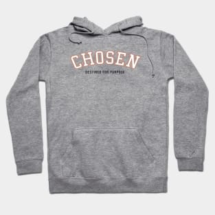 Chosen Hoodie